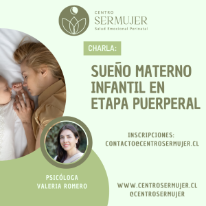 Charla: Sueño materno infantil en etapa puerperal